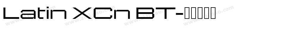 Latin XCn BT字体转换